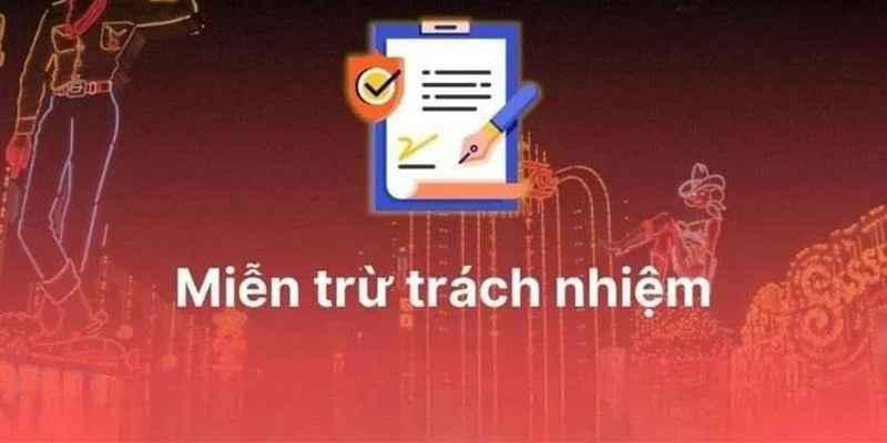 Chú ý về miễn trừ trách nhiệm khi tạo lập tài khoản